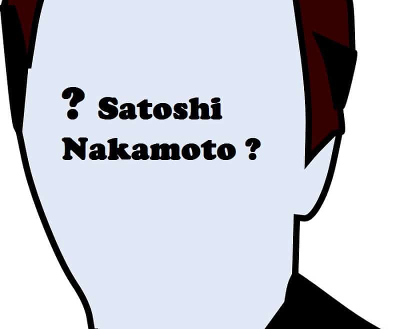 Who is Satoshi Nakamoto?